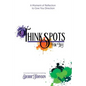 Think Spots for Life - Paperback