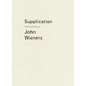Supplication: Selected Poems of John Wieners - Paperback