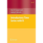 Introductory Time Series with R - Paperback