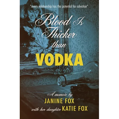 Blood is Thicker than Vodka - Paperback