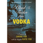 Blood is Thicker than Vodka - Paperback