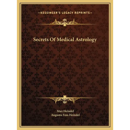 Secrets Of Medical Astrology - Hardcover