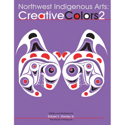 Northwest Native Arts: Creative Colors II - Paperback