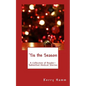 'Tis the Season: A Collection of Reader-Submitted Medical Stories - Paperback