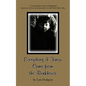 Everything I Know Came from the Bunkhouse - Paperback