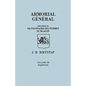 Armorial General, Precede D'Un Dictionnaire Des Terms Du Blason. in French. in Three Volumes. Volume III, Supplement - Paperback