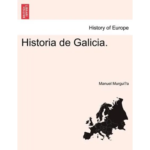 Historia de Galicia. - Paperback