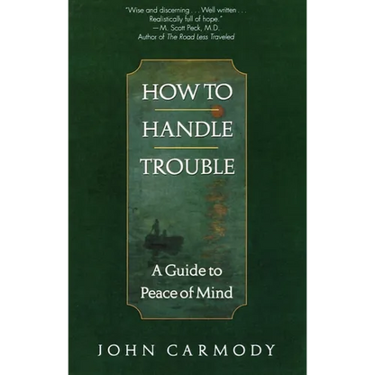 How to Handle Trouble - Paperback