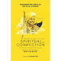 Towards a True Spiritual Connection: Wisdom from the Teachings of Habib 'Umar bin Hafiz - Paperback