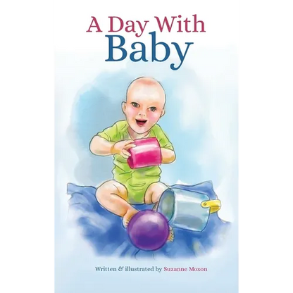 A Day With Baby - Hardcover