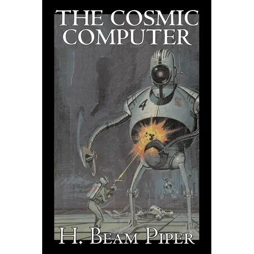 The Cosmic Computer by H. Beam Piper, Science Fiction, Adventure - Paperback