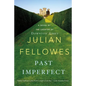 Past Imperfect - Paperback
