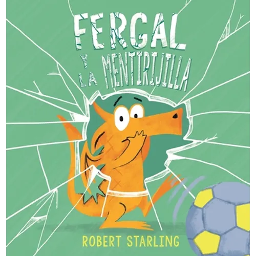 Fergal Y La Mentirijilla - Hardcover