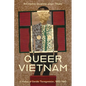 Queer Vietnam: A History of Gender Transgression, 1920-1945 - Paperback