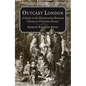 Outcast London: A Study in the Relationship Between Classes in Victorian Society - Paperback