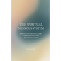 The Spiritual Nervous System: Nervous System Regulation for Manifestation & Wealth Creation - Hardcover