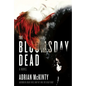 The Bloomsday Dead - Paperback