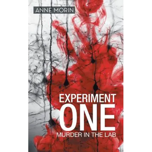 Experiment One: Murder in the Lab - Paperback