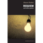 Requiem: & Other Poems - Paperback
