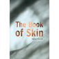The Book of Skin - Paperback