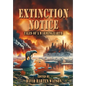 Extinction Notice: Tales of a Warming Earth - Hardcover