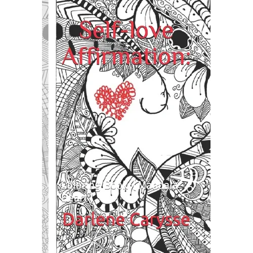 Self-love Affirmation: : Coloring Book (Mandala Heart) - Paperback