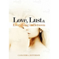 Love, Lust & Everything in Between - Paperback
