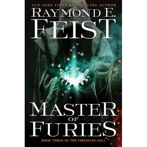 Master of Furies: Book Three of the Firemane Saga - Hardcover