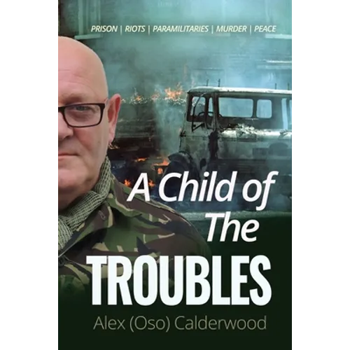 A Child of the Troubles - Paperback