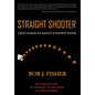 Straight Shooter: A game-changing new approach to basketball shooting - Hardcover