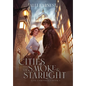 Cities of Smoke and Starlight: A Science Fantasy Romance Series - Hardcover