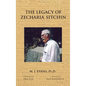 The Legacy of Zecharia Sitchin: The Shifting Paradigm - Hardcover