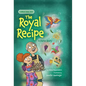 The Royal Recipe: A Purim Story - Hardcover