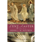 Lent and Easter Wisdom from Henri J. M. Nouwen: Daily Scripture and Prayers Together with Nouwen's Own Words - Paperback