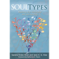 Soultypes: Matching Your Personality and Spiritual Path, Revised Edition - Paperback