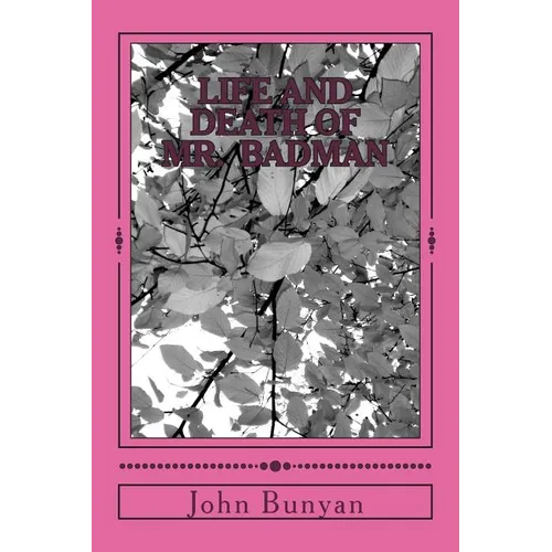 Life and Death of Mr. Badman - Paperback