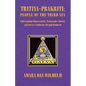 Tritiya-Prakriti: People of the Third Sex: Understanding Homosexuality, Transgender Identity and Intersex Conditions Through Hinduism - Paperback