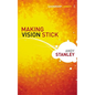 Making Vision Stick - Hardcover