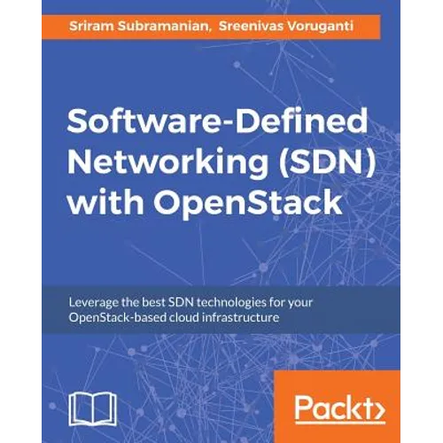 Software Defined Networking (SDN) with OpenStack - Paperback