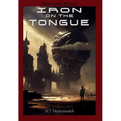 Iron On The Tongue - Hardcover