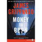 Money to Burn: A Novel of Suspense - Paperback