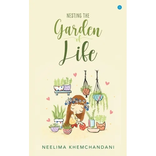 Nesting the Garden of Life - Paperback