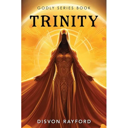 Godly Series Book: Trinity - Paperback