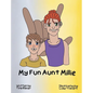 My Fun Aunt Millie - Hardcover