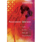 Passionate Embrace: Luther on Love, Body, and Sensual Presence - Paperback