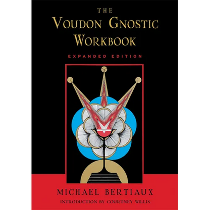 Voudon Gnostic Workbook: Expanded Edition - Paperback