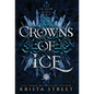 Crowns of Ice - Hardcover