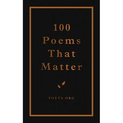 100 Poems That Matter - Hardcover