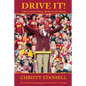 Drive It! Life Lessons From Hollywood's Band - Paperback