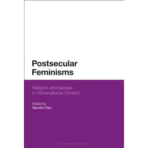 Postsecular Feminisms: Religion and Gender in Transnational Context - Paperback
